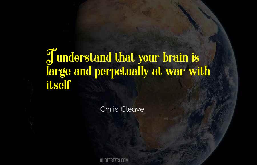 Brain Understand Quotes #764683