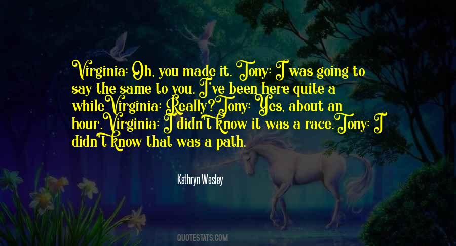 Yes I Made It Quotes #875961