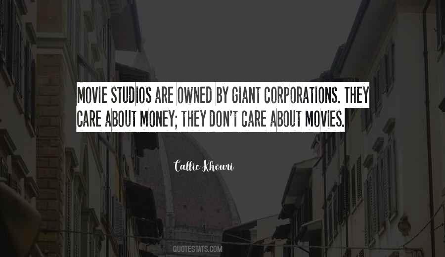 All I Care About Is Money Quotes #1436429