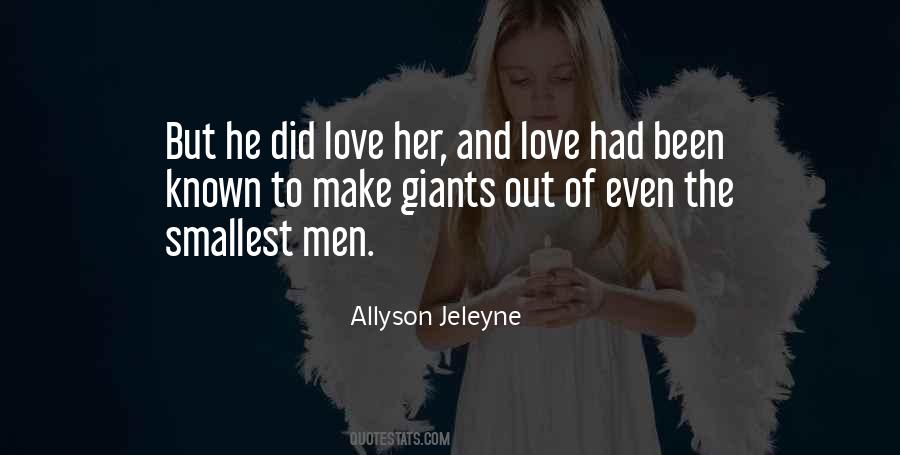 Make Love To Her Quotes #943452