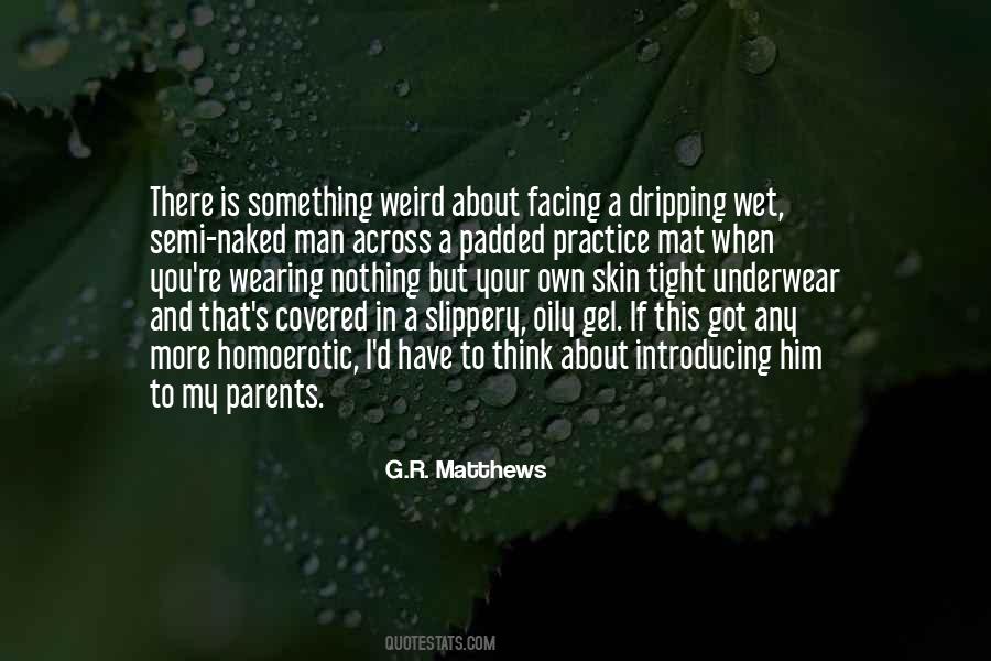 Quotes About Homoerotic #1469952