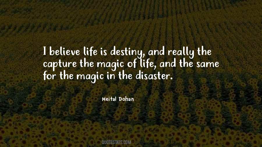 Believe Destiny Quotes #86630