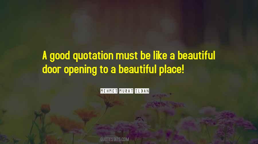 Quotes About Good Quotation #1647484