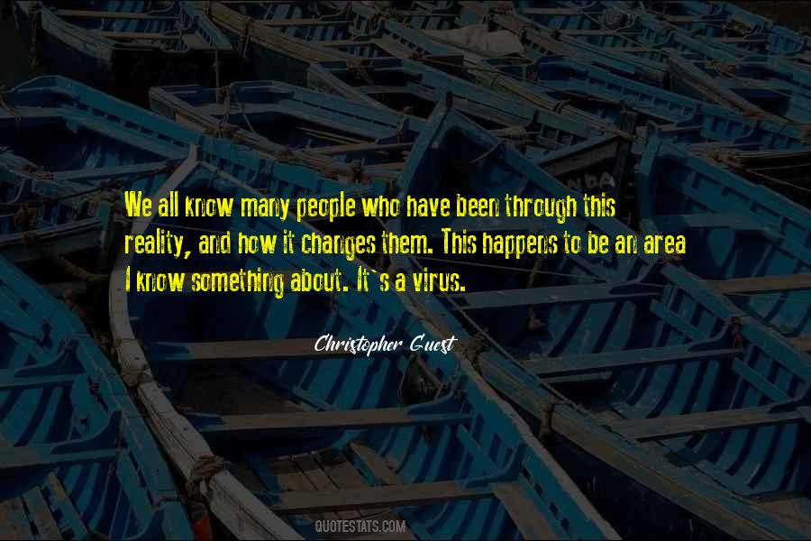 We Have Been Through Quotes #1325037