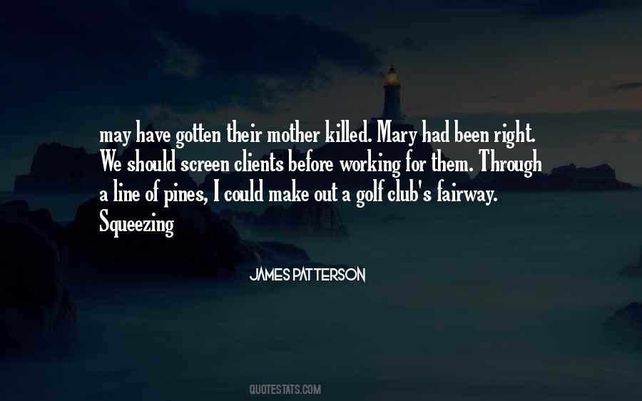 We Have Been Through Quotes #1476958