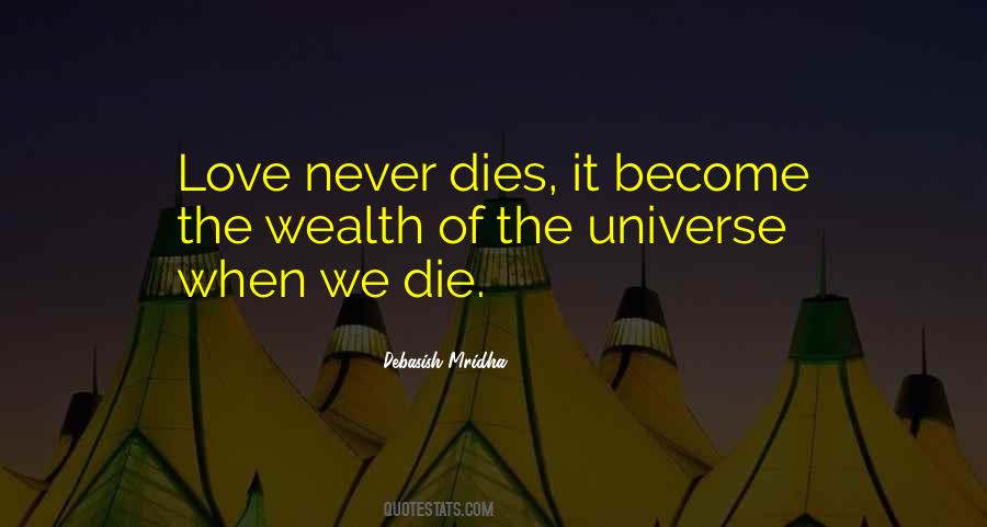 Love Never Die Quotes #24575