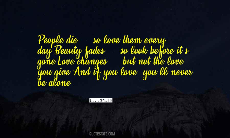 Love Never Die Quotes #324479