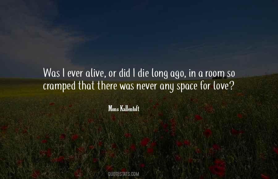 Love Never Die Quotes #865864