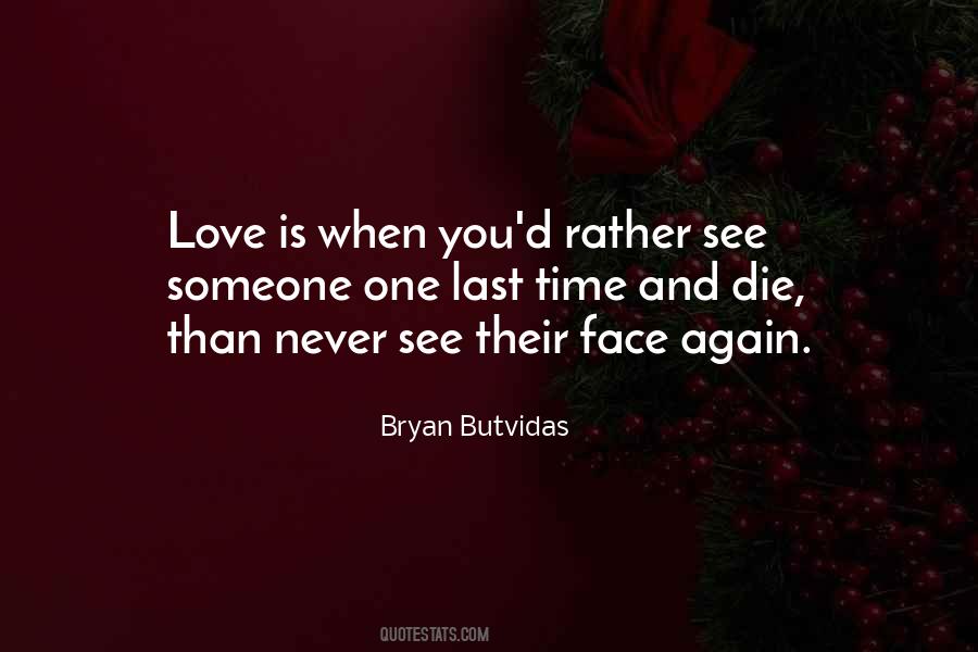 Love Never Die Quotes #871244