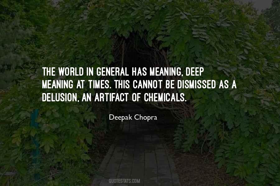 Meaning Deep Quotes #1243901