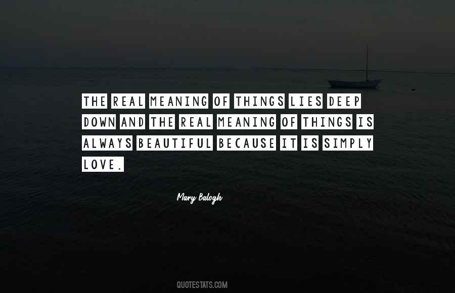 Meaning Deep Quotes #1525299