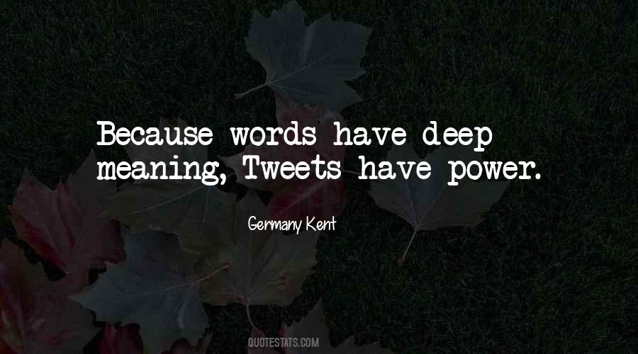 Meaning Deep Quotes #1551055