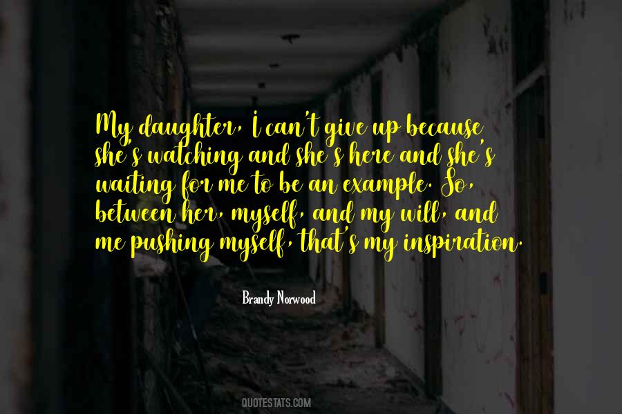 To Be An Example Quotes #1337432