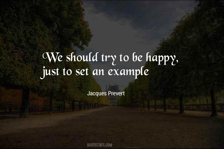 To Be An Example Quotes #744909