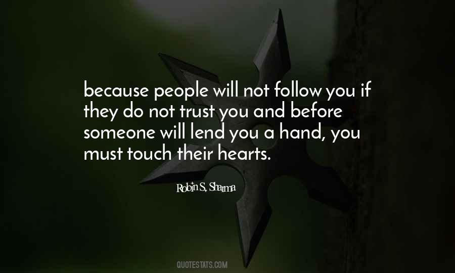 You Must Trust Quotes #1796304
