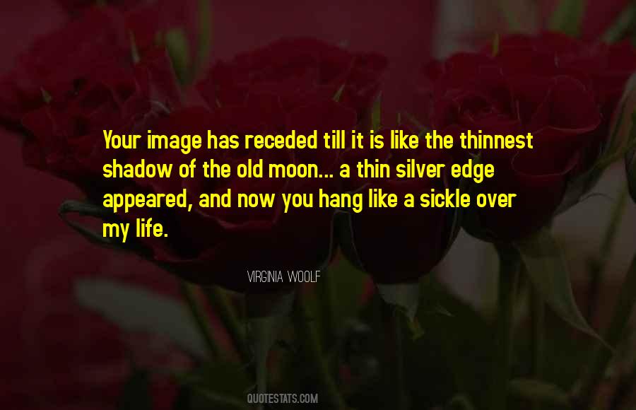 Moon Life Quotes #1415376