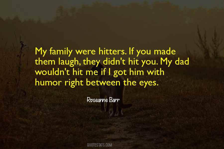 Family With You Quotes #948200