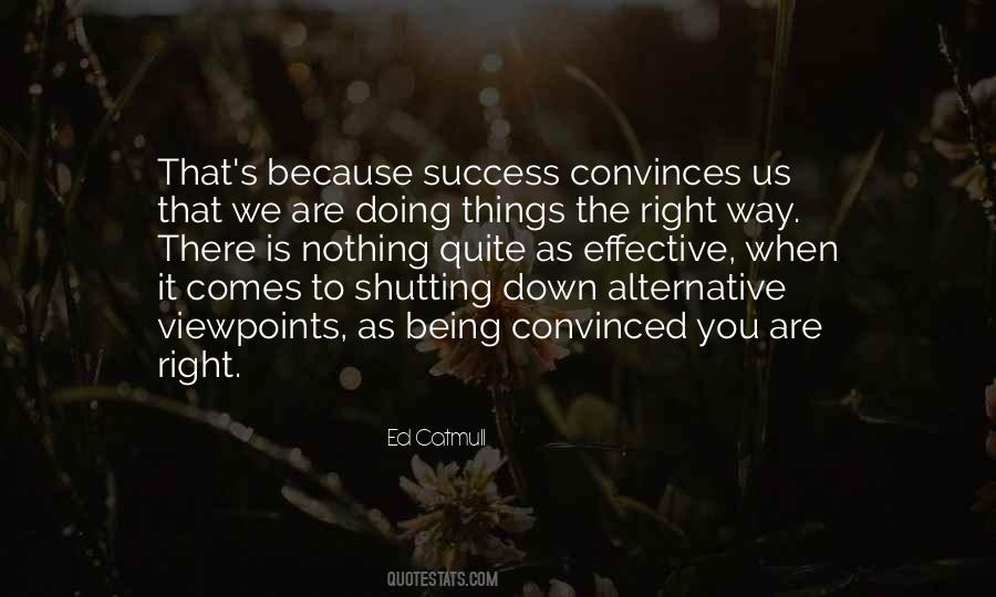 When Success Comes Quotes #1227680