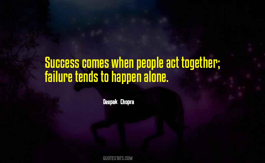When Success Comes Quotes #1396657