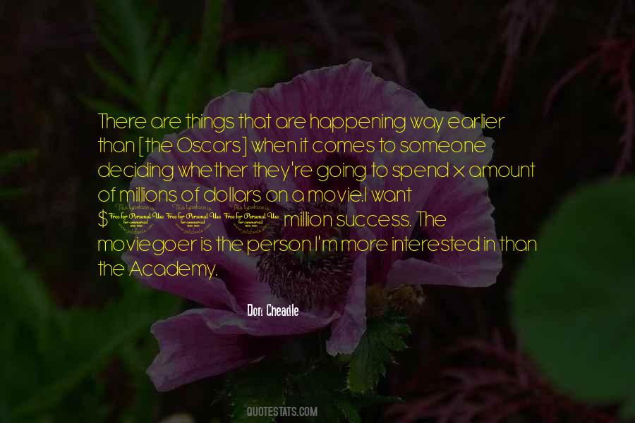 When Success Comes Quotes #140771