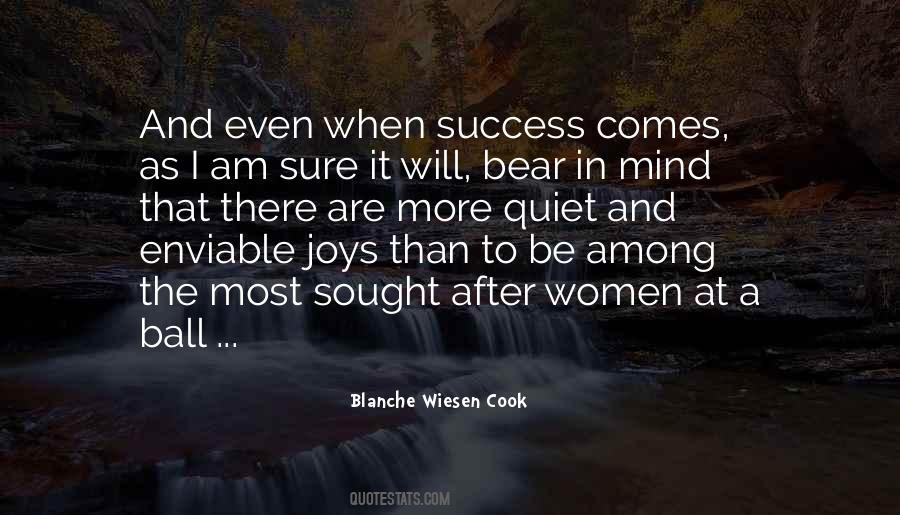 When Success Comes Quotes #1642992