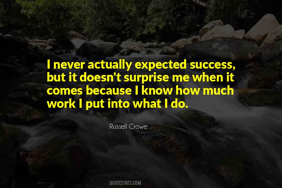When Success Comes Quotes #1700683