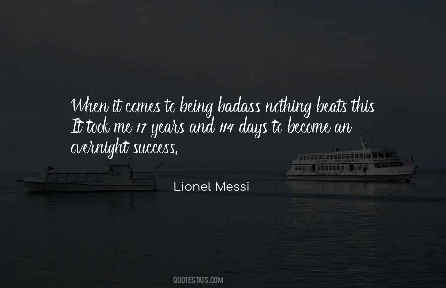 When Success Comes Quotes #1751634