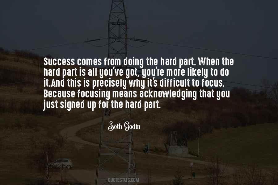 When Success Comes Quotes #1861058