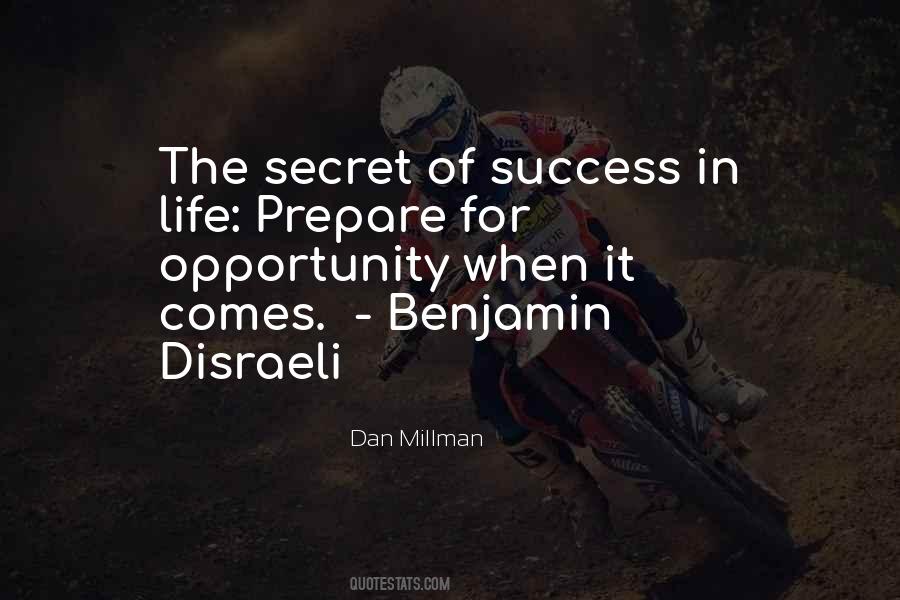 When Success Comes Quotes #322166
