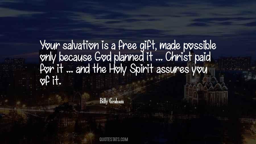 Salvation Is Free Quotes #225885