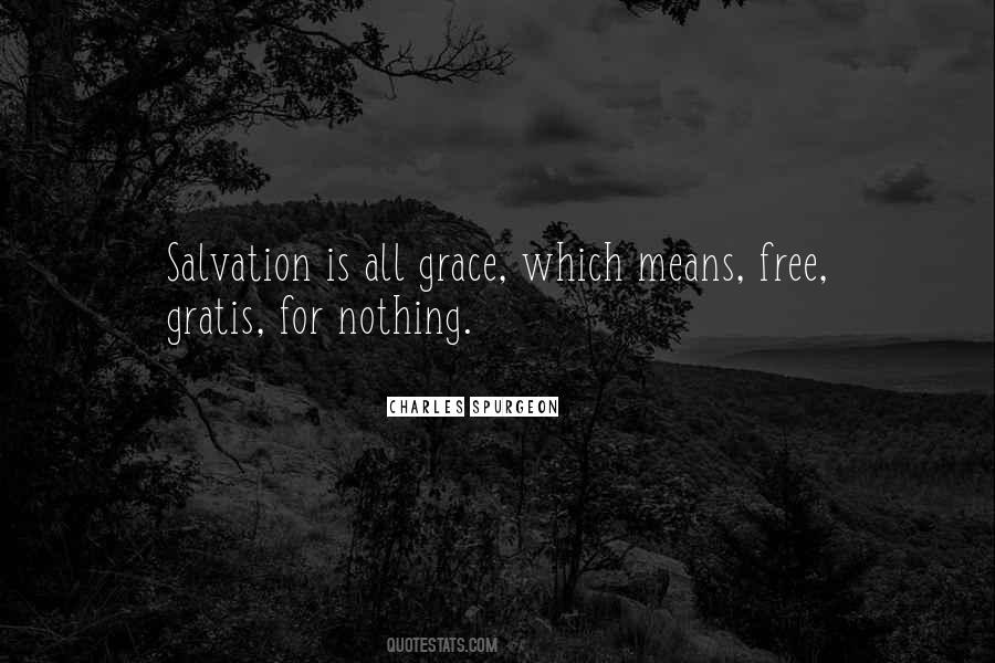 Salvation Is Free Quotes #331635