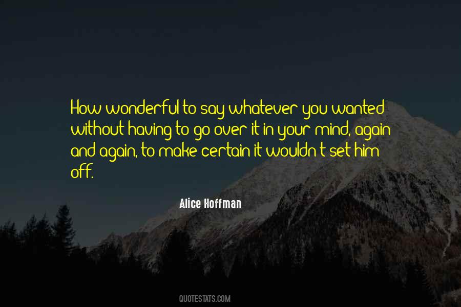 Quotes About Having Your Say #1216216