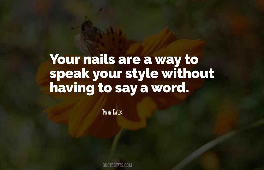 Quotes About Having Your Say #1740643
