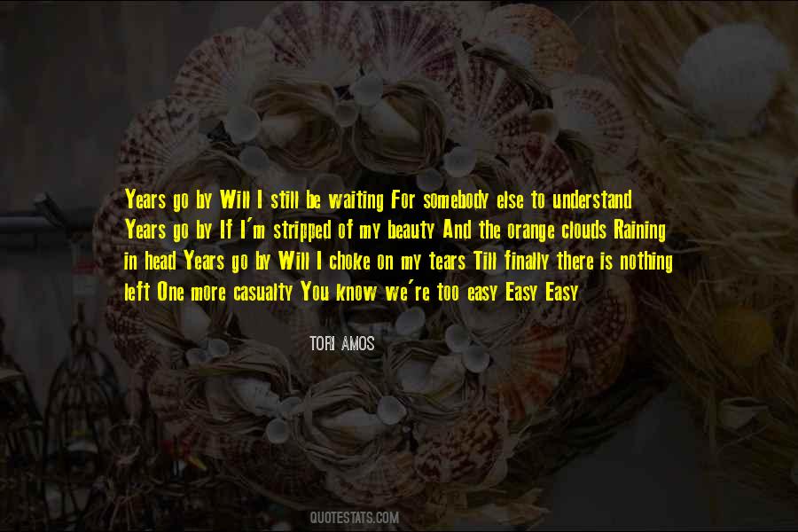 Will Be Waiting For You Quotes #1391877