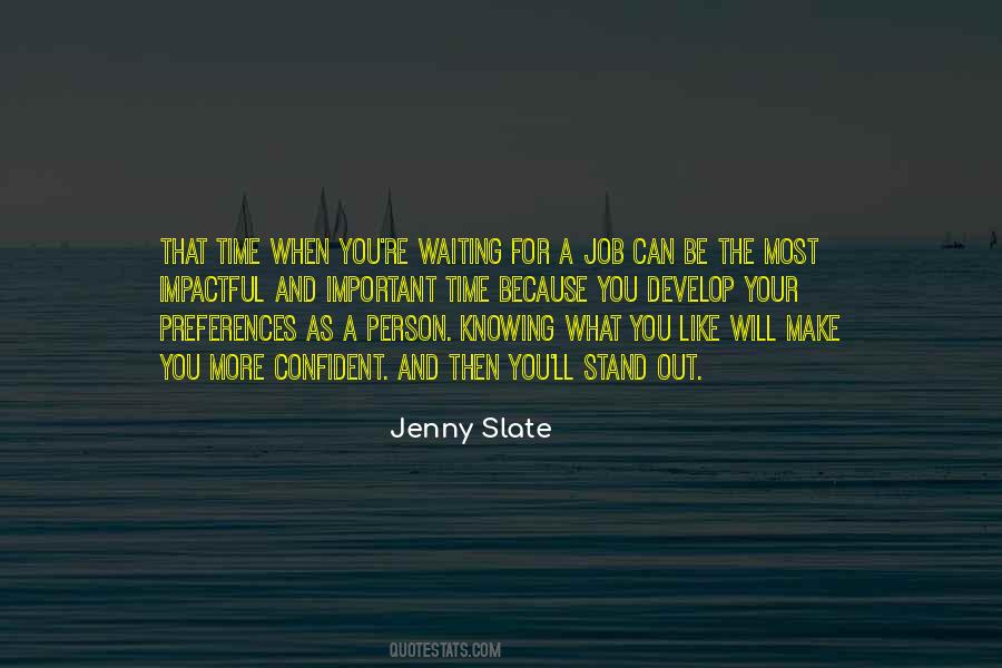 Will Be Waiting For You Quotes #159883