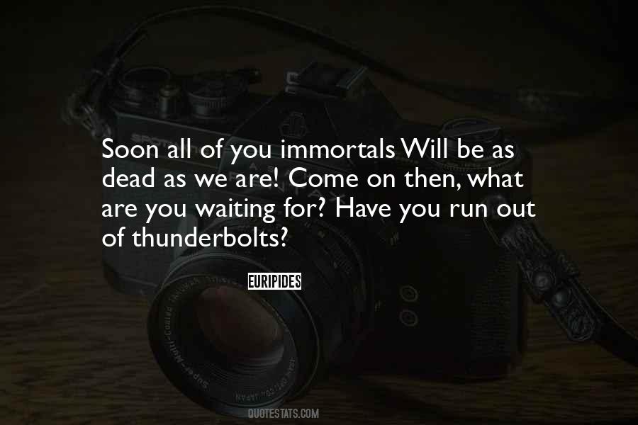 Will Be Waiting For You Quotes #1649606