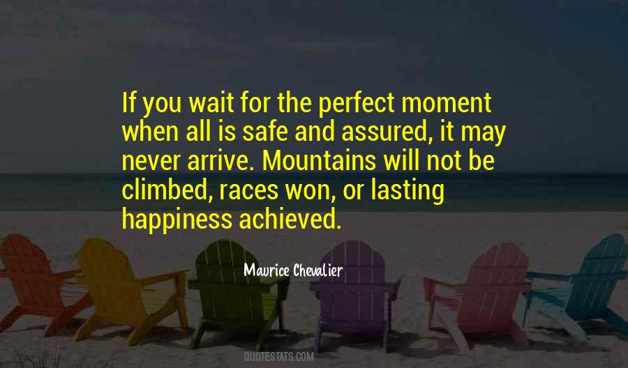 Will Be Waiting For You Quotes #525617