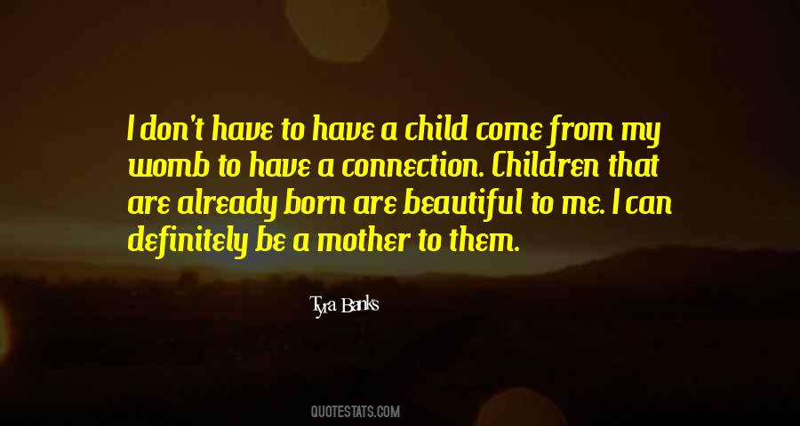 Beautiful Mother Child Quotes #458321