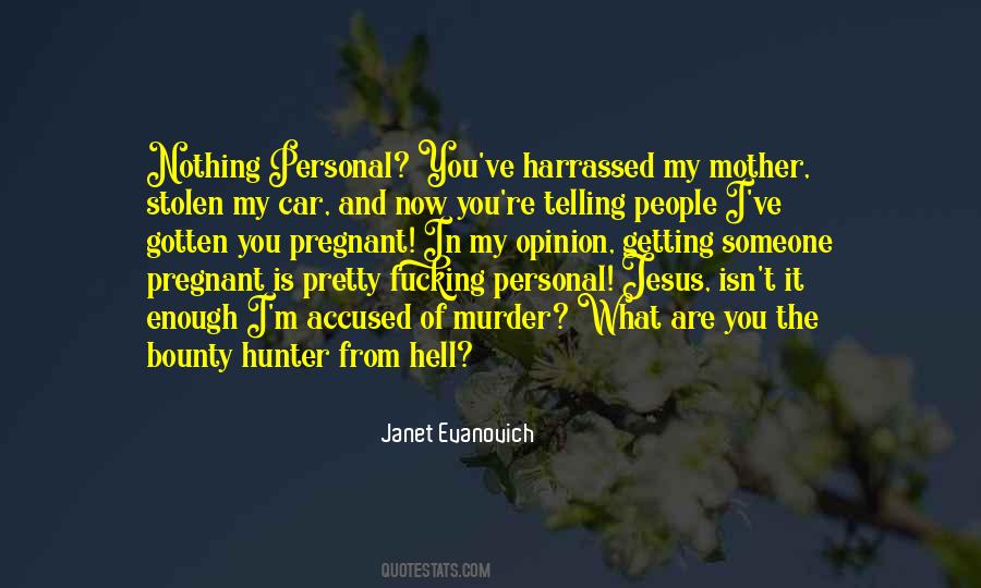 What The Hell Are You Quotes #1131325