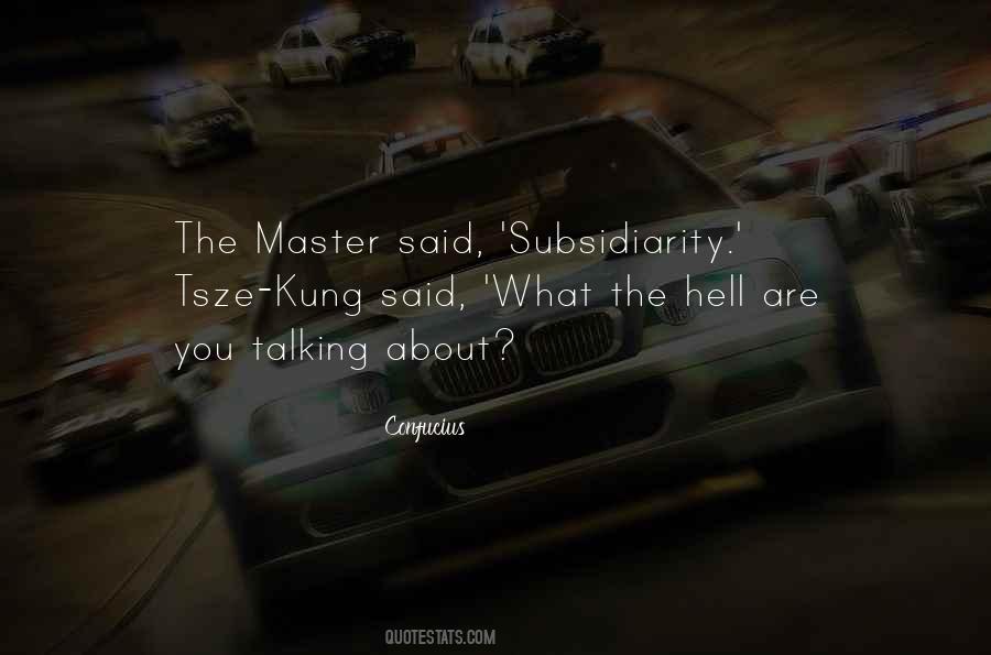 What The Hell Are You Quotes #1399642