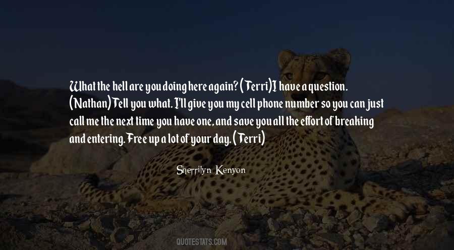 What The Hell Are You Quotes #505476