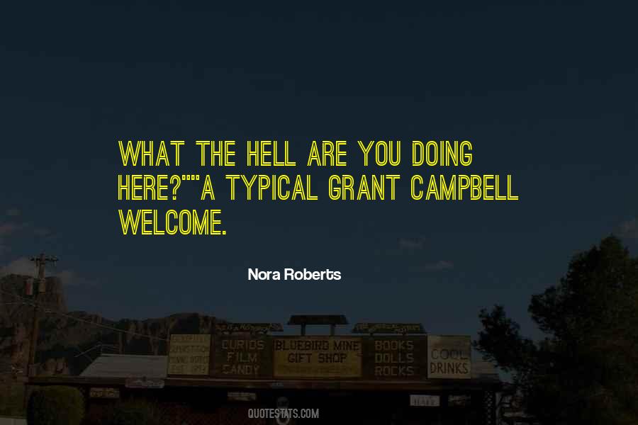 What The Hell Are You Quotes #738009