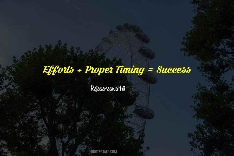 Timing Success Quotes #731700