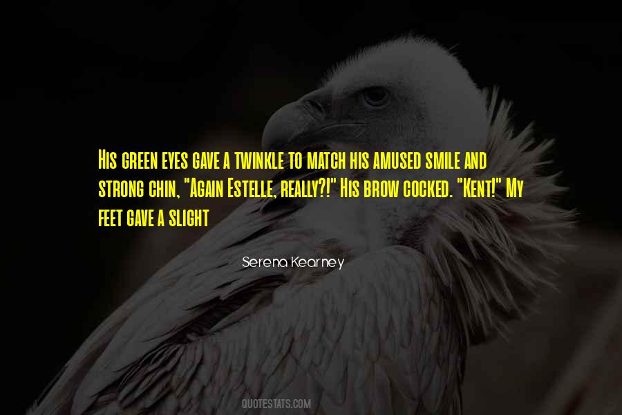 Strong Feet Quotes #911189