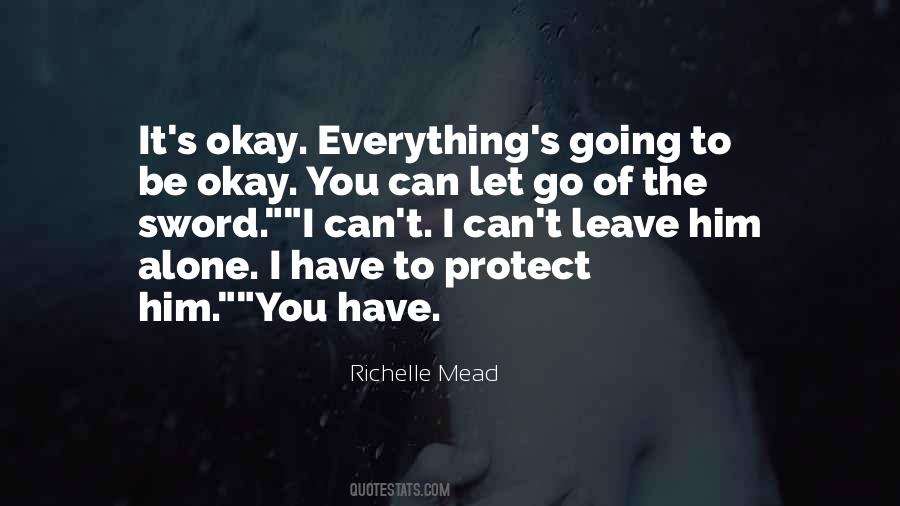 Let Everything Go Quotes #173640