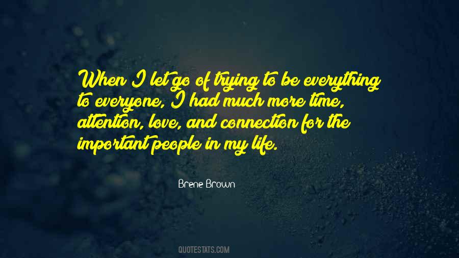 Let Everything Go Quotes #933629