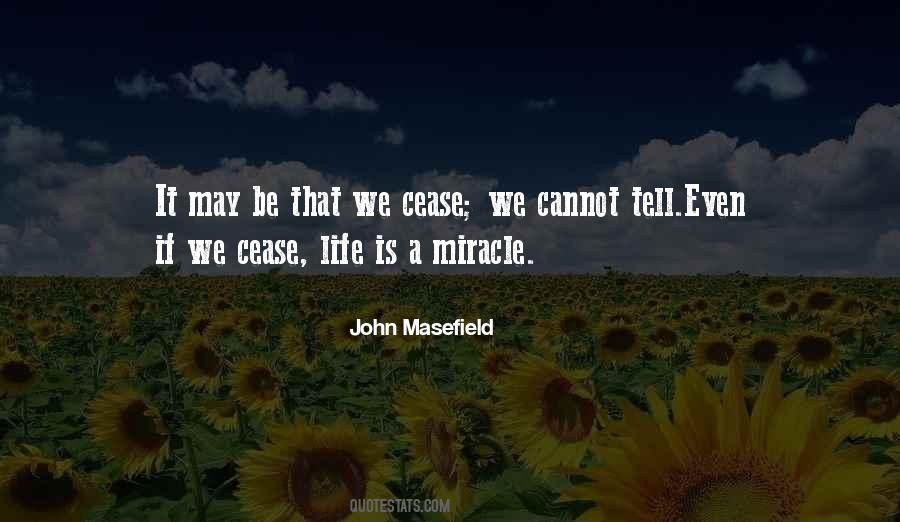 We Cannot Tell Quotes #1169082