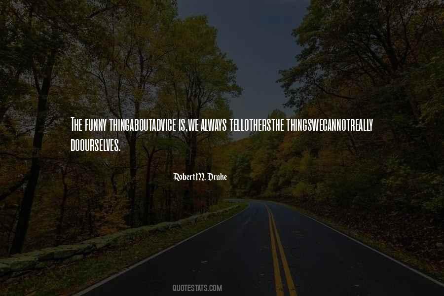 We Cannot Tell Quotes #1290764