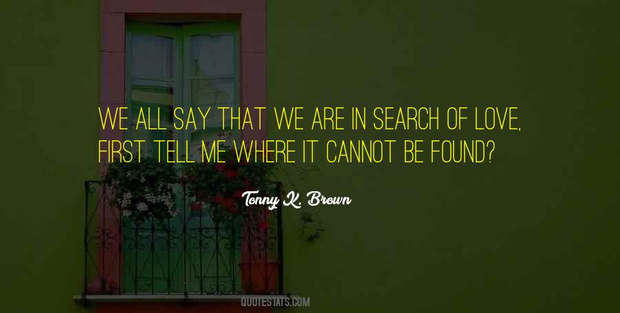 We Cannot Tell Quotes #1409381