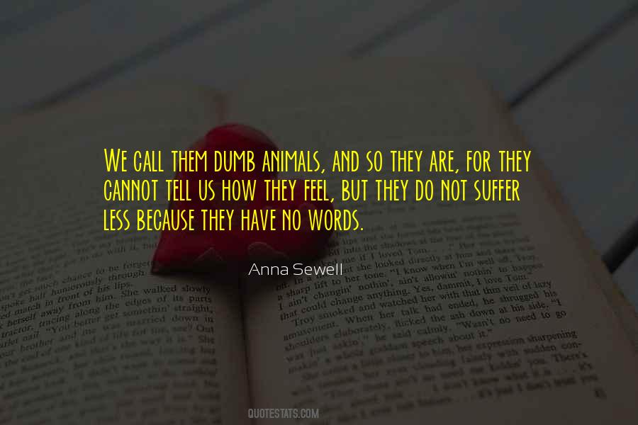 We Cannot Tell Quotes #85135